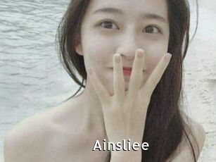 Ainsliee