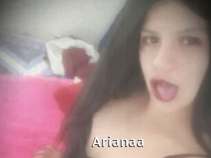 Arianaa