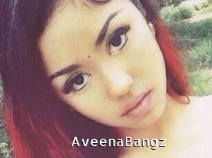 AveenaBangz