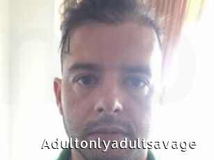 Adultonlyadultsavage