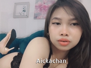 Aickachan