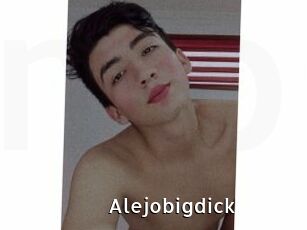 Alejobigdick