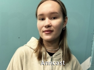 Anncast