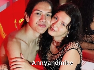 Annyandmike