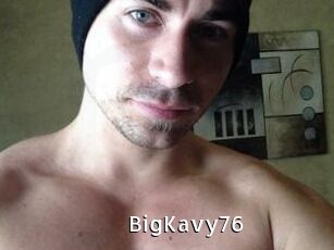 BigKavy76