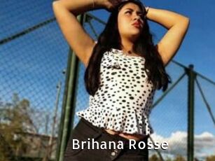 Brihana_Rosse