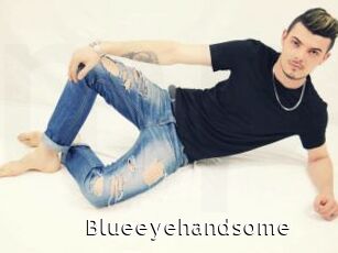 Blueeyehandsome