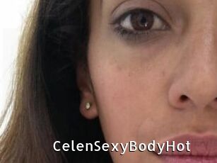 CelenSexyBodyHot