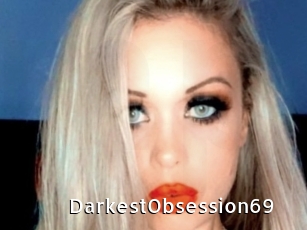 DarkestObsession69