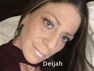 Deijah