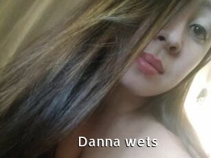 Danna_wets