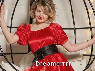 Dreamerrrr