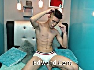 Edward_Cent
