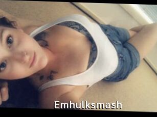 Emhulksmash