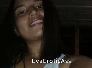 EvaEroticAss My Porno Stash