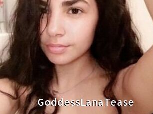 GoddessLanaTease