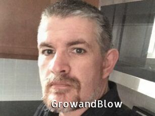 GrowandBlow