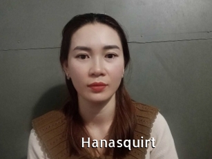 Hanasquirt