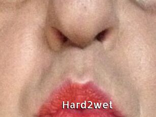 Hard2wet