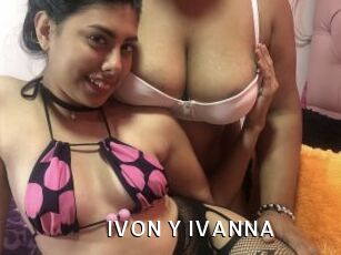 IVON_Y_IVANNA My Porno Stash