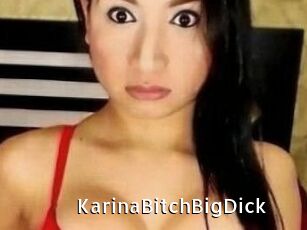 KarinaBitchBigDick