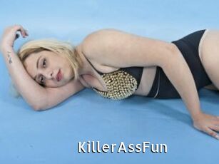 KillerAssFun