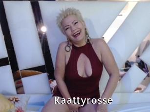 Kaattyrosse