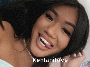 Kehlanilove