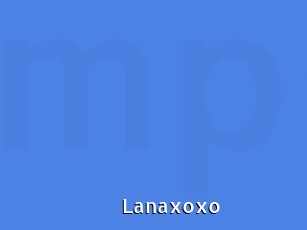 Lanaxoxo