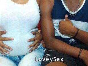 LoveySex