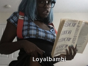 Loyalbambi