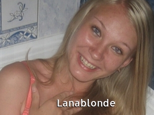 lanablonde My Porno Stash