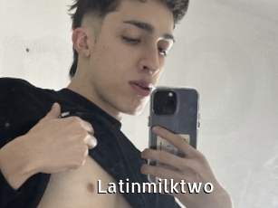 Latinmilktwo