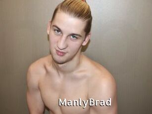 ManlyBrad