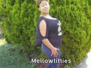 Mellowtitties