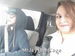MrJaysBirdCage