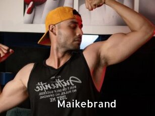Maikebrand