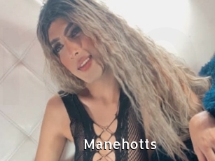 Manehotts