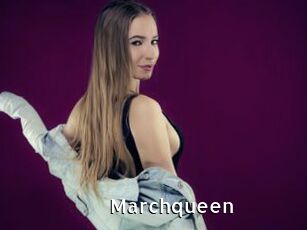 Marchqueen