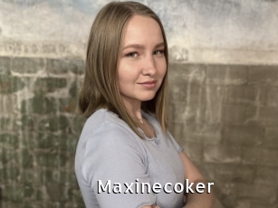 Maxinecoker