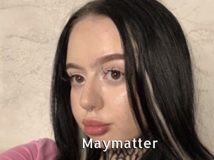 Maymatter