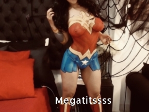 Megatitssss