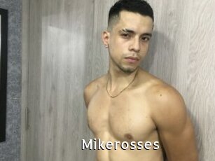 Mikerosses