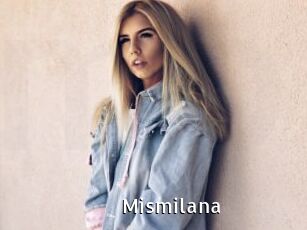 Mismilana