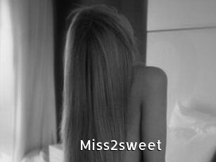 Miss2sweet