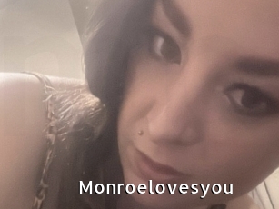 Monroelovesyou