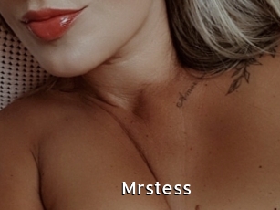 Mrstess