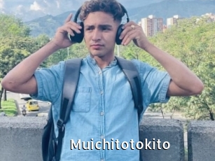 Muichitotokito