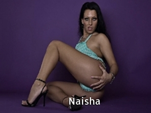 Naisha