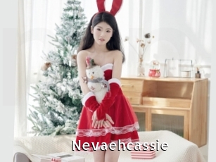 Nevaehcassie